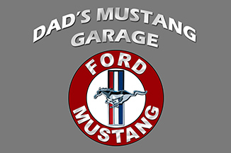 (image for) METAL SIGN - 11"X 17" - DAD'S MUSTANG GARAGE - Click Image to Close