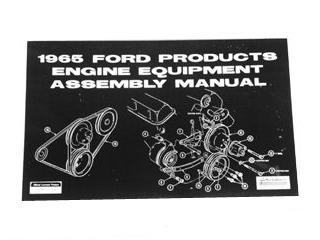 (image for) 65 FORD PROD ENGINE EQUIPMENT ASSEMBLY MANUAL - Click Image to Close