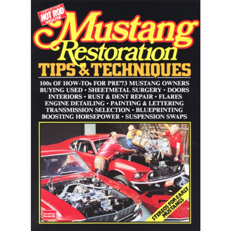 (image for) BOOK MUSTANG RESTORATION TIPS & TECHNIQUES - Click Image to Close